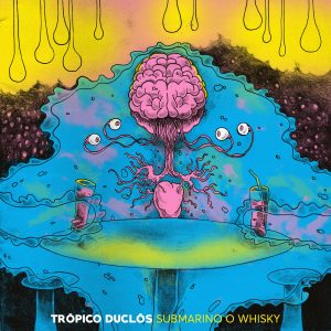 Trōpico Duclōs | Submarino o whisky | 2024