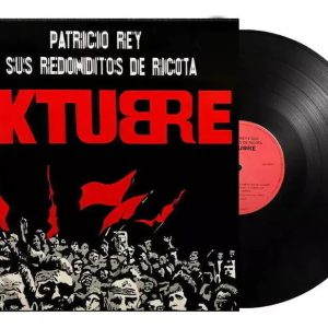 Patricio Rey y Sus Redonditos de Ricota | Oktubre |