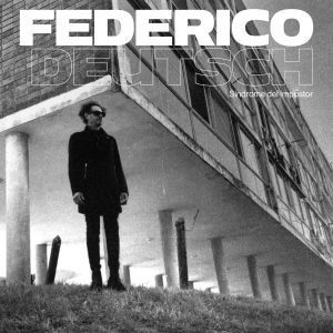 Federico Deustch | Síndrome del Impostor | 2025