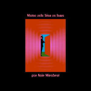 Mateo Solo bien se Lame por Nair Mirabrat | 2025 |