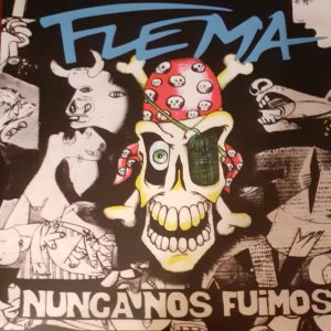 Flema -Nunca Nos Fuimos-