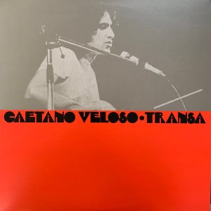 Caetano Veloso | Transa |