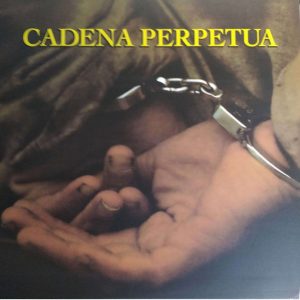 Cadena Perpetua - Cadena Perpetua (2021)