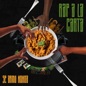 Se Armó Kokoa | Rap a la Karta | (2022)
