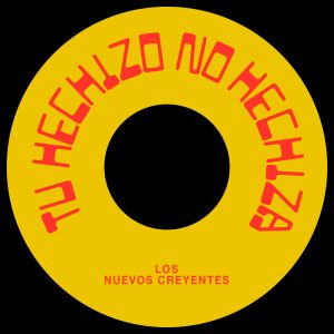 Los Nuevos Creyentes | Tu hechizo no hechiza | 2024