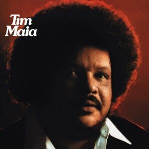 Tim Maia - Tim Maia (Reedición 2016)